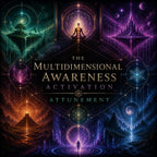 The Multidimensional Awareness Activation Attunement + Charged Artwork