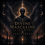 The Divine Masculine Alignment Attunement + Charged Artwork