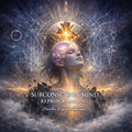 Subconscious Mind Reprogramming: Dissolve Limiting Beliefs & Unlock Your True Potential