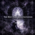 The Mist Threshold Initiation: Dissolve the Old Self & Step Into Sovereign Purpose