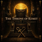 The Throne of Kemet 10000 Power Attunement + Charged Artwork