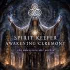 Spirit Keeper Awakening Ceremony