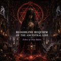 Bloodline Requiem of the Ancestral Line